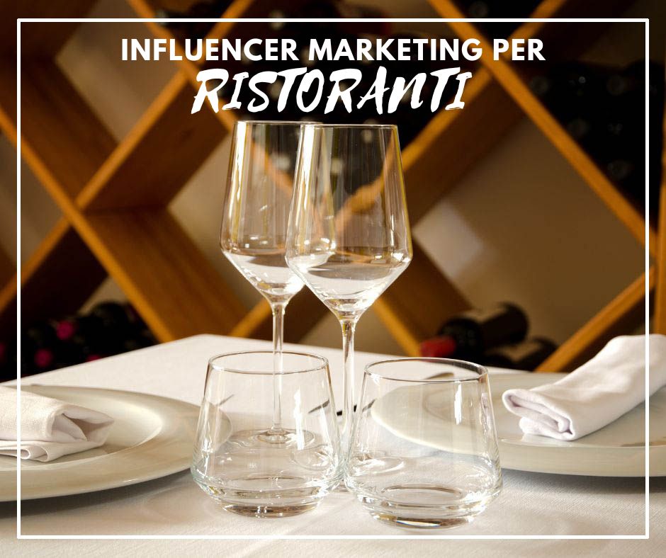 Travel Blogger e Influencer marketing per RISTORANTI